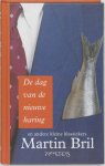 [{:name=>'Martin Bril', :role=>'A01'}] - De Dag Van De Nieuwe Haring En Andere Kleine Klassiekers