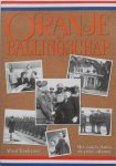 Vandermey, Albert - Oranje in Ballingschap. Met unieke foto's
