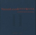Rooy, Peter van - Praktijkboek Gebiedsontwikkeling II. NederlandBovenWater