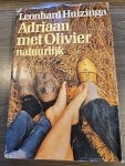 Leonhard Huizinga - Adriaan en olivier natuurlijk