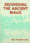 Long, Max Freedom - Recovering the ancient magic