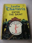 Charteris, Leslie - Enter the Saint - The Man who was Clever; The Policeman with Wings; The Lawless Lady