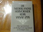 Rasker, A.J. - De Nederlandse Hervormde Kerk vanaf 1795