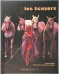Pascal Jacob, Christophe Raynaud de Lage - Les écuyers