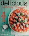Little , Valli . [ isbn 9789059565913 ] 4915 - Delicious . ( Lekker thuis eten . 117 Nieuwe recepten voor elk seizoen . Lente - Zomer - Herfst - Winter . ) Weer een heerlijk nieuw boek van de makers van delicious. 117 nieuwe recepten voor elk seizoen en voor elk moment, om lekker thuis samen -