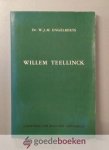 Engelberts, Willem Jodocus Matthias - Willem Teellinck --- Proefschrift ter verkrijging van den graad Doctor in de Godgeleerdheid
