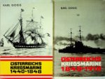 Gogg, Karl - Osterreichs Kriegsmarine 1440-1848 and 1848-1918
