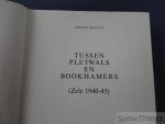 Quintyn, Etienne. - Tussen pletwals en bookhamers: Zele, 1940-45.