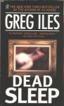 Iles, Greg - Dead sleep