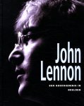 Marie Clayton, Gareth Thomas - John Lennon Een geschiedenis in beelden