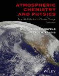 John H. (California Institute of Technology) Seinfeld, Spyros N. (Carnegie Mellon University) Pandis - Atmospheric Chemistry and Physics From Air Pollution to Climate Change