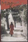 Binchy, Maeve - Wit bloeit de meidoorn