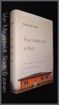 Graaf, Renier de - Four walls and a roof - The complex nature of a simple profession