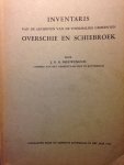 Nieuwenhuis, J.G.B. - Inventaris van de Archieven van de voormalige Gemeenten Overschie en Schiebroek