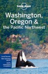 Lonely Planet, Becky Ohlsen - Lonely Planet Washington, Oregon & the Pacific Northwest