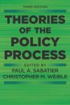 Christopher M Weible - Theories of the Policy Process