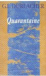 Durlacher, GL - Quarantaine