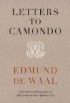 Edmund De Waal - Letters to Camondo