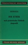 SPINOZA, B. DE - Ethik nach geometrischer Methode dargestellt. Übersetzung, Anmerkungen und Register von O. Baensch. Einleitung von Rudolf Schottlaender.