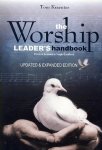 Tom Kraeuter - The Worship Leader's Handbook