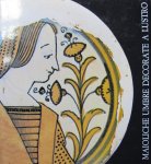  - Maioliche Umbre Decorate a Lustro