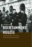 Christiaan Gevers - Boer Tammens Houzee - Groningen en zijn NSB-burgemeester Christiaan Gevers - Boer Tammens Houzee - Groningen en zijn NSB-burgemeester