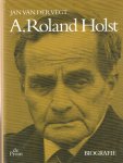 Vegt, Jan van der - A. Roland Holst. Biografie