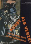 [Es, Jonieke van (ed.)] - Kunst als verzet. Duitse schilders in het interbellum. De verzameling Marvin en Janet Fishman.