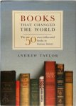 Andrew Taylor 48800 - Books that Changed the World