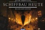 Andryszak, P - Schiffbau Heute Andryszak, P - Schiffbau Heute