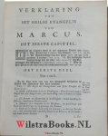 Wirts, (Wirz), Johann Conrad - Duidelyke verklaring en toeëigening des Evangeliums van Marcus ... / In het Hoogduitsch beschreeven door Johan Coenraad Wirts ... . In 't Nederduitsch vertaalt ... door Bernhardus Keppel …