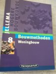 Van Boom, Maessen - Jellema Bouwmethoden 8 Woningbouw