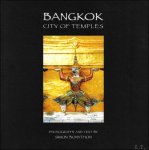 Simon Bonython ; Dara Wuttiyanan - Bangkok :  City of Temples