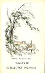 Verlaine, Paul - SAGESSE LITURGIES INTIMES