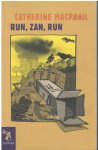 Catherine MacPhail - Run, Zan, Run