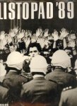 PITHART, PETR.AD AL - Listopad '89