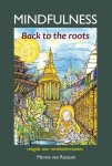 Marnix van Rossum - Mindfulness:back to the roots
