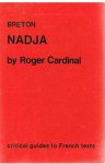 Cardinal, Roger - Breton - Nadja - critical guides to French texts