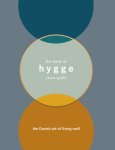 Louisa Thomsen Brits 225034 - The Book of Hygge The Danish Art of Living Well