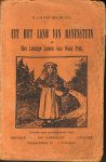 Heuvel, H.J.M. van den - Uit het land van Ravenstein of Het lustige leven van Naat Piek, tweede zeer vermeerderde druk ,