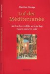 Prange, Martine - Lof der Méditerranée: Nietzsches vrolijke wetenschap tussen noord en zuid