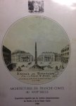Redactie - Architectures en Franche-Comté au XVIIIe siècle. Exposition organisée par les archives départementales du Doubs et de la Haute-Saône