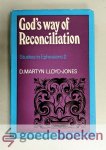 Lloyd-Jones, D. Martin - Gods way of Reconciliation --- Studies in Ephesians chapter 2