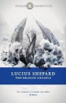 Lucius Shepard - Dragon Griaule