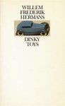 Willem Frederik Hermans - Dinky Toys