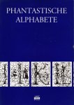 Sanjosé, Axel (vert.) - Phantastische Alphabete