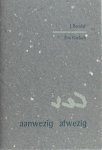 Bernlef, J. & Eva Gerlach. - Aanwezig afwezig Bernlef, J. & Eva Gerlach. - Aanwezig afwezig