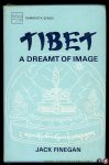 FINEGAN, Jack - Tibet. A Dreamt of Image