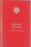 Wehr, Gerard - Friedrich Nietzsche: Der "Seelen-Errater" als Wegebereiter der Tiefenpsychologie