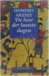 H. Aridjis - De heer der laatste dagen